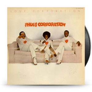 The Hues Corporation - Love Corporation