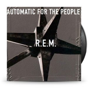 R.E.M. - Automatic for the People