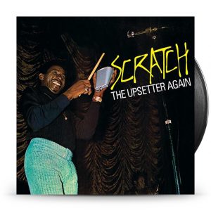 The Upsetters - Scratch The Upsetter Again