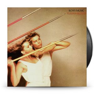 Roxy Music - Flesh + Blood