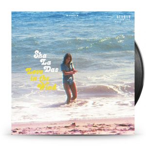 Sha La Das - Love In The Wild