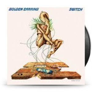 Golden Earring - Switch