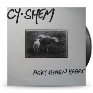 Cy. Shem - Every Broken Heart