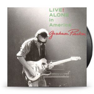 Graham Parker - Live Alone In America