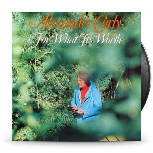 Alexander Curly - For What It's Worth