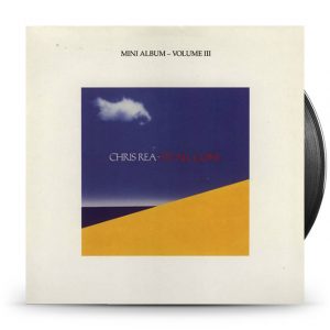 Chris Rea ‎– It's All Gone (Mini Album - Volume III)