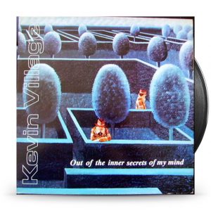 Kevin Village ‎– Out Of The Inner Secrets Of My Mind