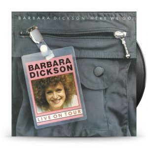 Barbara Dickson ‎– Here We Go...