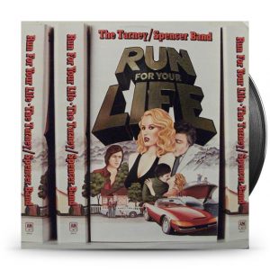 The Tarney/Spencer Band ‎– Run For Your Life