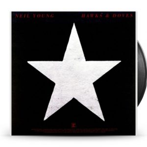Neil Young - Hawks & Doves
