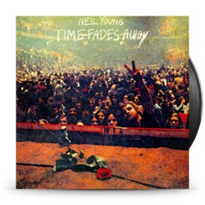 Neil Young - Time Fades Away