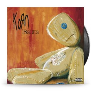 Korn - Issues