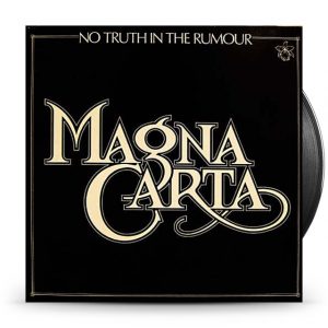 Magna Carta - No Truth In The Rumour