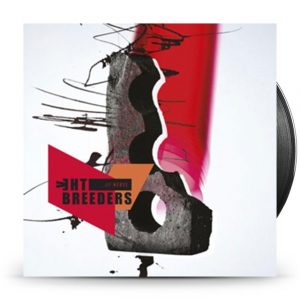 Breeders - All Nerve