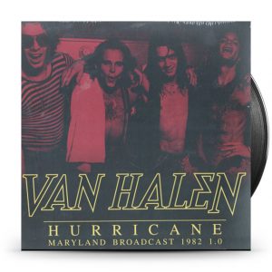 Van Halen - Hurricane - Maryland Broadcast 1982 1.0 (Clear Vinyl)