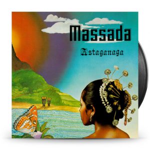 Massada – Astaganaga