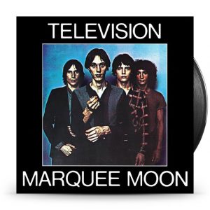 Television - Marquee Moon