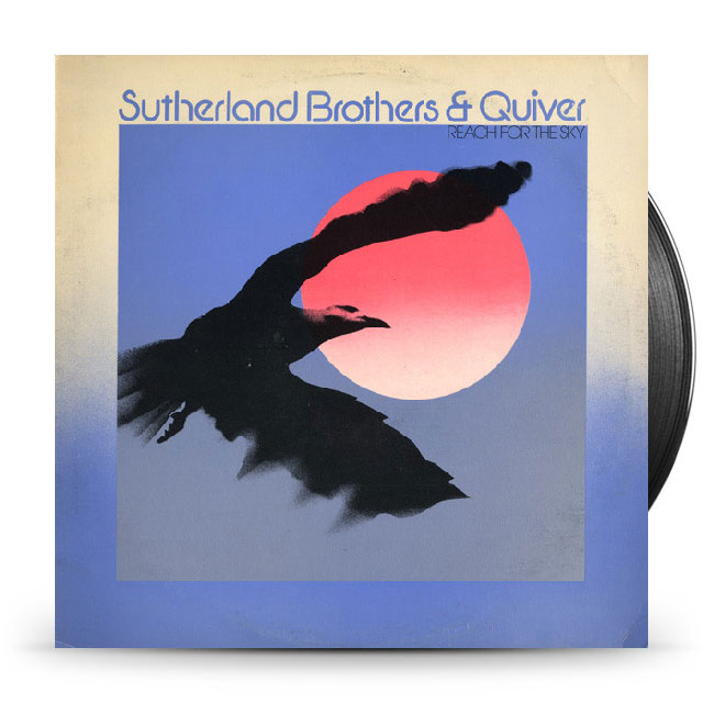 Sutherland Brothers & Quiver - Reach For The Sky - Afbeelding 1