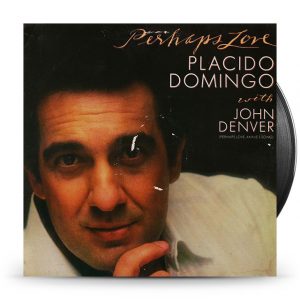 Placido Domingo With John Denver - Perhaps Love