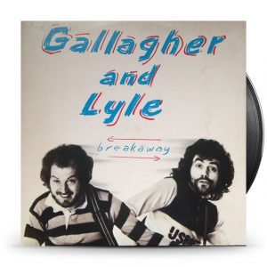 Gallagher & Lyle - Breakaway