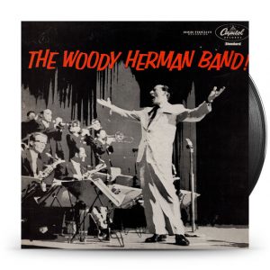 Woody Herman Band - The Woody Herman Band!