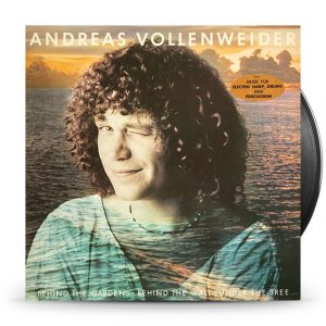 Andreas Vollenweider - ... Behind The Gardens - Behind The Wall - Under The Tree ...