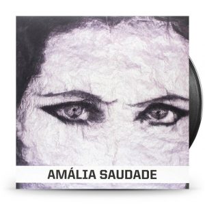 AMALIA RODRIGUES - SAUDADE