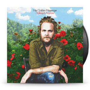 Hiss Golden Messenger - Hallelujah Anyhow