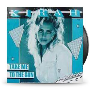 Kirah – Take Me To The Sun