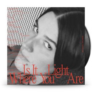 Art School Girlfriend - Is It Light Where You Are