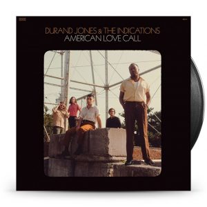 Durand Jones & The Indications - American Love
