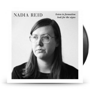 Nadia Reid - Listen To Formation Look For The Signs