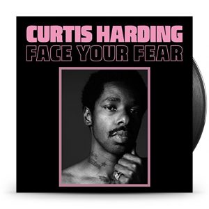 Curtis Harding - Face Your Fear