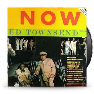 Ed Townsend - Now