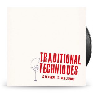 Malkmus, Stephen - Traditional Techniques -Indie-
