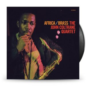 Coltrane, John - Africa/Brass -Hq-
