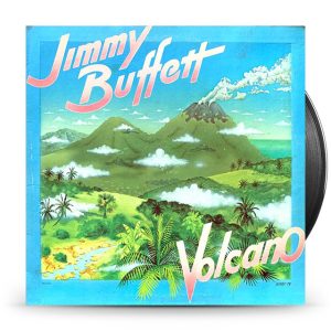 Jimmy Buffett - Volcano