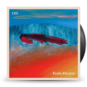 Combo Chimbita - Ire -Gatefold-