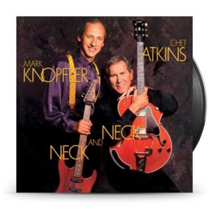 Atkins, Chet/Mark Knopfler - Neck And Neck -Hq-