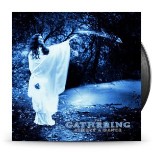 The Gathering - Almost A Dance