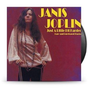 JANIS JOPLIN - Just A Little Bit Harder: Rare And Unreleased Tracks