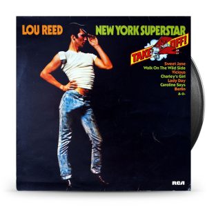 Lou Reed – New York Superstar