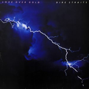Dire Straits - Love Over Gold (Black Vinyl)