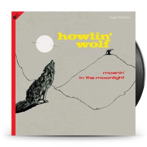 Howlin' Wolf - Moanin' In The Moonlight