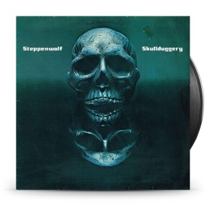Steppenwolf – Skullduggery