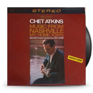 Chet Atkins - Music From Nashville My Home Town