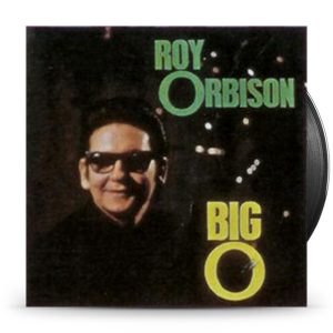 Orbison, Roy - Big O