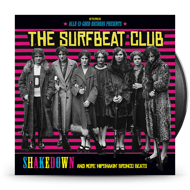 The Surfbeat Club – SHAKEDOWN and more hipshakin' bronco beats (Pink vinyl) - Afbeelding 1