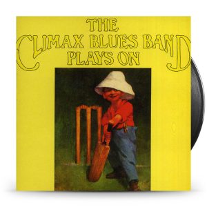 Climax Blues Band  - Plays On