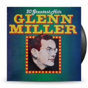 Glenn Miller – 20 Greatest Hits